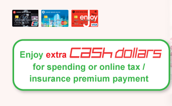 Enjoy extra Cash Dollars
for spending or online tax / insurance premium payment