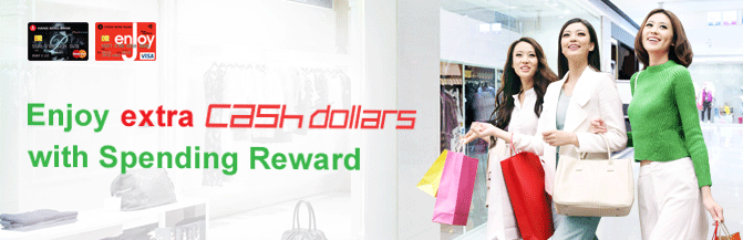 Exclusive offer to selected customer
Enjoy extra Cash Dollars with Spending Reward