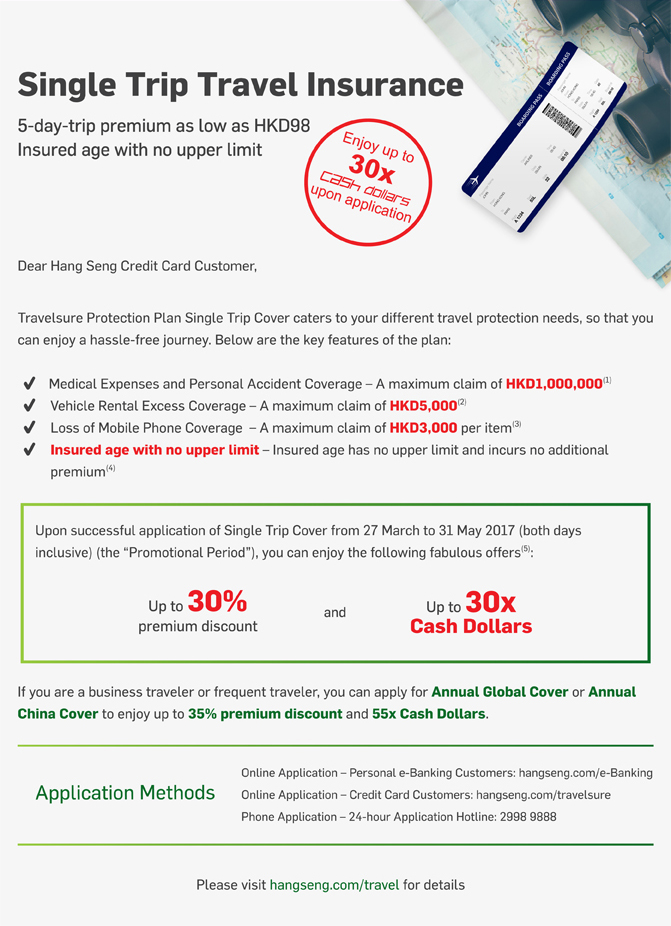 Single Trip Travel Insurance – Enjoy up to 30x Cash Dollars upon application