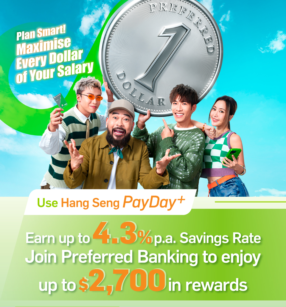 Plan Smart! Maximise Every Dollar of Your Salary Switch your payroll to PayDay+ Earn up to 4.3% p.a. Savings Rate Join Preferred Banking to enjoy up to $2,700 in rewards