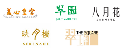 Maxim’s Palace, Jade Garden (except Plaza Inn outlet), Serenade Chinese Restaurant, Jasmine, The Square